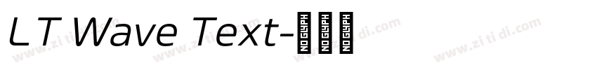 LT Wave Text字体转换